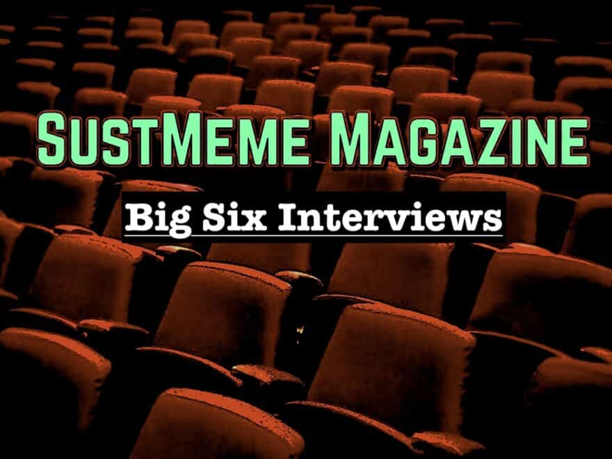 Dimly lit red auditorium seating, seen unoccupied from front, with 'SustMeme Magazine / Big Six Interviews' overlaid in pale green and white.